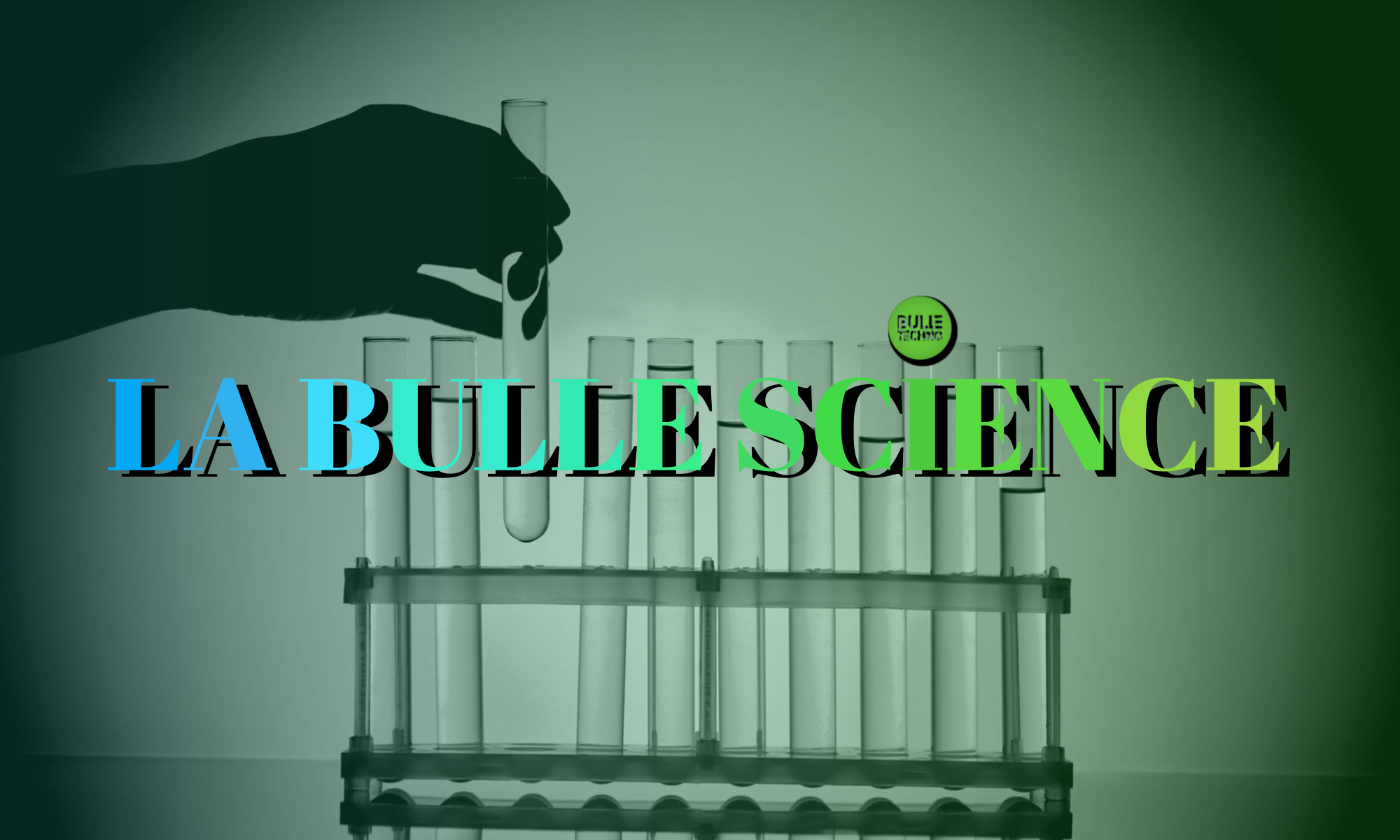 la bulle science